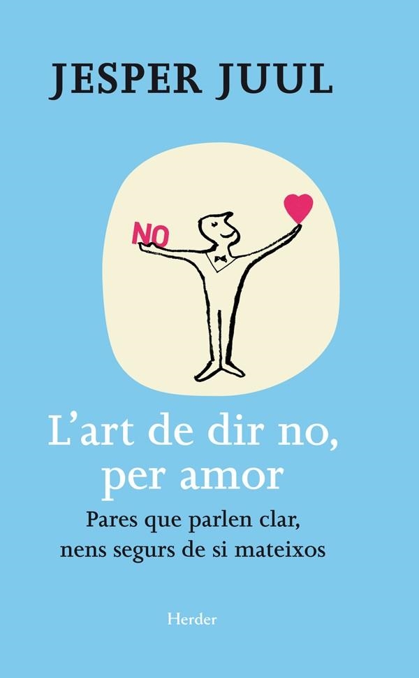 L'ART DE DIR NO PER AMOR | 9788425428654 | JESPER JUUL