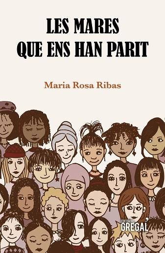 LES MARES QUE ENS HAN PARIT | 9788417660024 | MARIA ROSA RIBAS