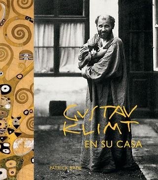 GUSTAV KLIMT EN SU CASA | 9780857628176 | PATRICK BADE