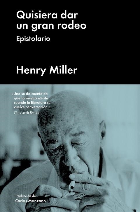 QUISIERA DAR UN GRAN RODEO | 9788417081539 | HENRY MILLER