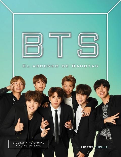 BTS EL ASCENSO DE BANGTAN BOYS | 9788448025168 | CARA J. STEVENS