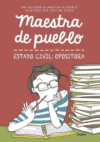 MAESTRA DE PUEBLO ESTADO CIVIL OPOSITORA | 9788425356827 | MAESTRA DE PUEBLO & CRISTINA PICAZO