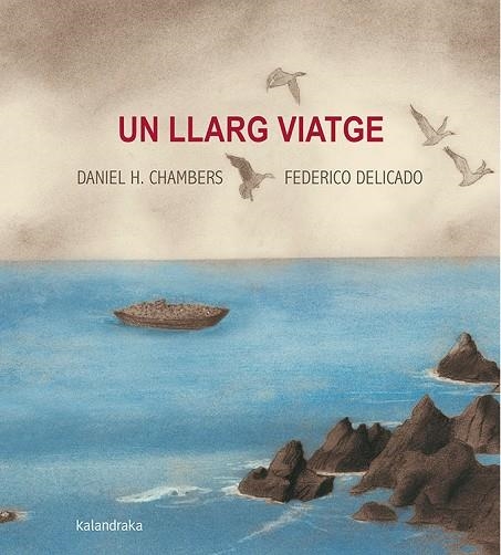 UN LLARG VIATGE | 9788416804566 | DANIEL HERNANDEZ & FEDERICO DELICADO