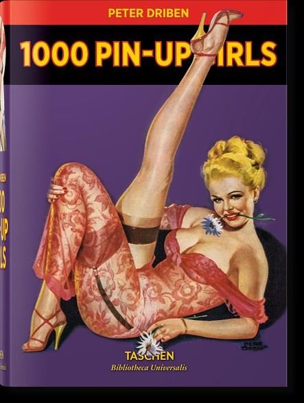 1000 PIN-UP GIRLS | 9783836520508 | PETER DRIBEN