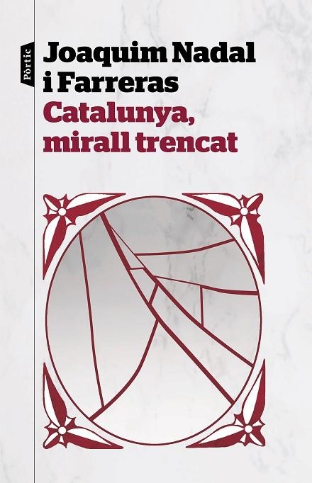 CATALUNYA MIRALL TRENCAT | 9788498094282 | JOAQUIM NADAL I FARRERAS