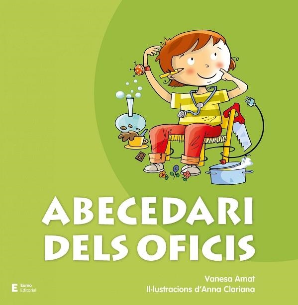 ABECEDARI DELS OFICIS | 9788497666442 | VANESA AMAT & ANNA CLARIANA