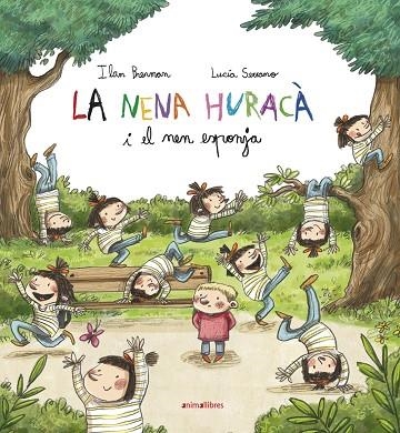 LA NENA HURACA I EL NEN ESPONJA | 9788416844968 | ILAN BRENMAN & LUCIA SERRANO GUERRERO