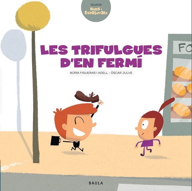 LES TRIFULGUES D'EN FERMI | 9788447937462 | NURIA FIGUERAS ADELL & OSCAR JULVE