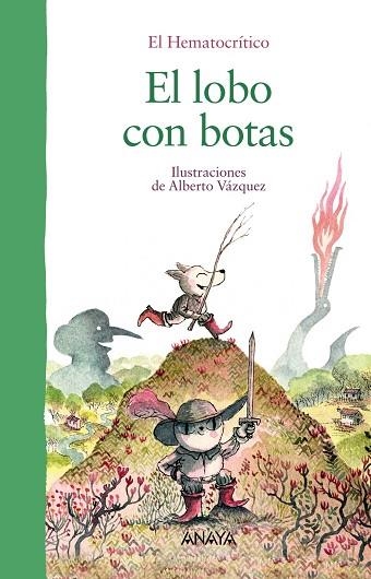 EL LOBO CON BOTAS | 9788469833421 | EL HEMATOCRITICO & ALBERTO VAZQUEZ