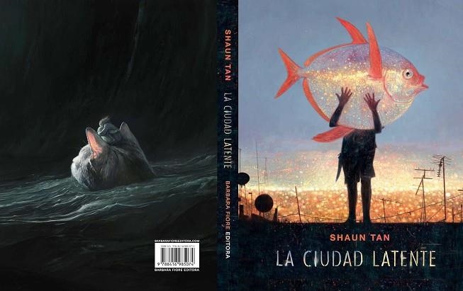 LA CIUDAD LATENTE | 9788416985074 | SHAUN TAN