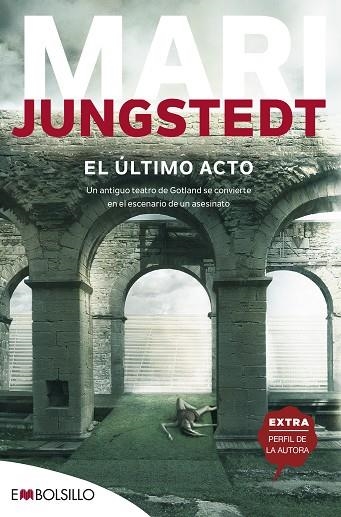 EL ULTIMO ACTO | 9788416087716 | MARI JUNGSTEDT