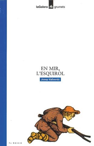 EN MIR L'ESQUIROL | 9788424681968 | VALVERDU I AIXALA, JOSEP