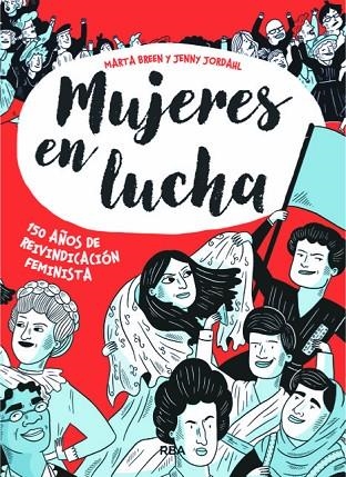 MUJERES EN LUCHA | 9788491871439 | MARTA BREEN & JENNY JORDAHL