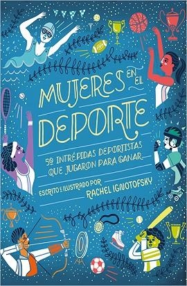 MUJERES EN EL DEPORTE | 9788417281229 | RACHEL IGNOTOFSKY