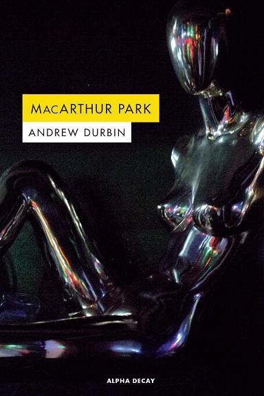 MACARTHUR PARK | 9788494821073 | ANDREW DURBIN