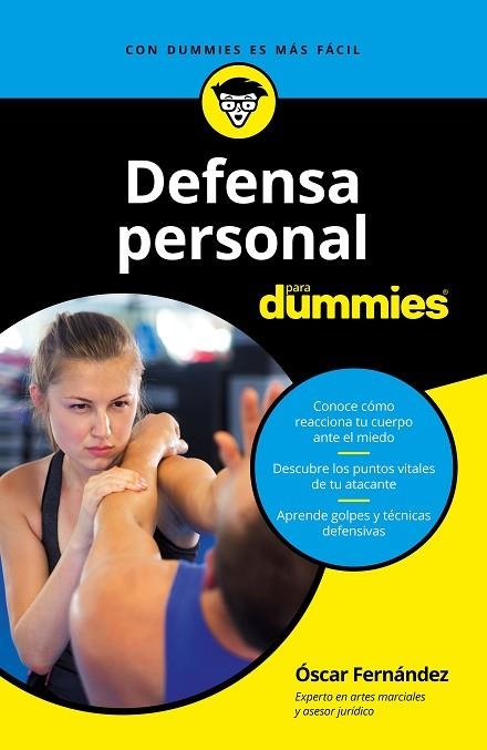 DEFENSA PERSONAL PARA DUMMIES | 9788432904998 | OSCAR FERNANDEZ SANCHEZ