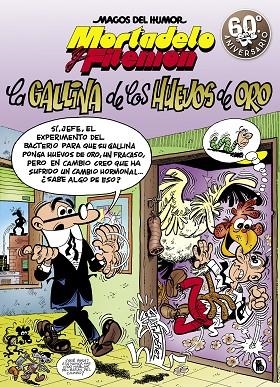 MORTADELO Y FILEMON LA GALLINA DE LOS HUEVOS DE ORO | 9788402421586 | F. IBAÑEZ