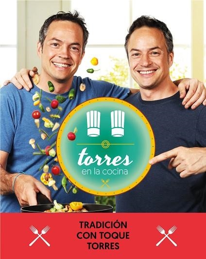 TORRES EN LA COCINA | 9788401021374 | JAVIER TORRES & SERGIO TORRES