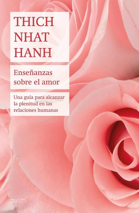 ENSEÑANZAS SOBRE EL AMOR | 9788408196419 | THICH NHAT HANH