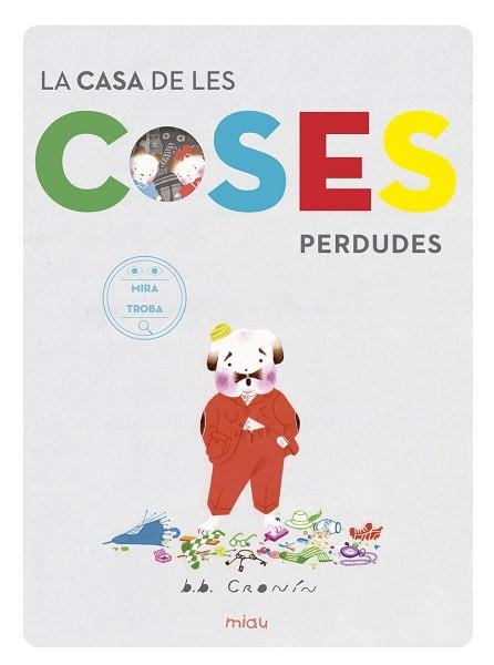 LA CASA DE LES COSES PERDUDES | 9788417272012 | B. B. CRONIN