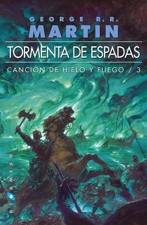 CANCION DE HIELO Y FUEGO 3 TORMENTA DE ESPADAS | 9788416035076 | GEORGE R.R. MARTIN