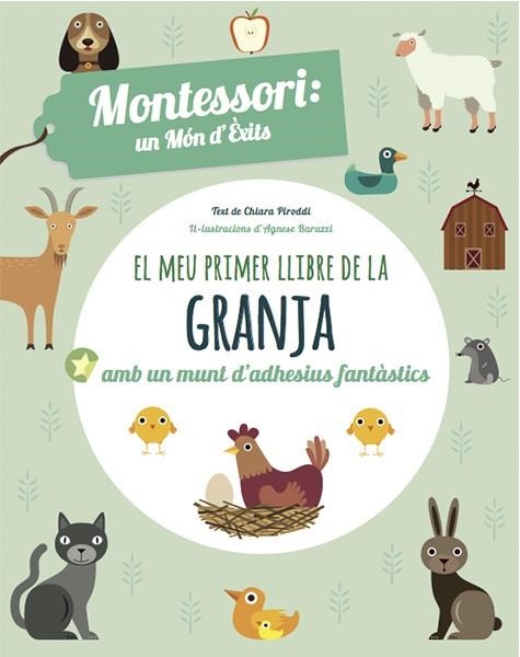 EL PRIMER LLIBRE DELS ANIMALS DE GRANJA | 9788468223872 | CHIARA PIRODDI & AGNESE BARUZZI