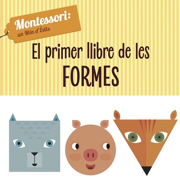 EL PRIMER LLIBRE DE LES FORMES | 9788468224435 | CHIARA PIRODDI