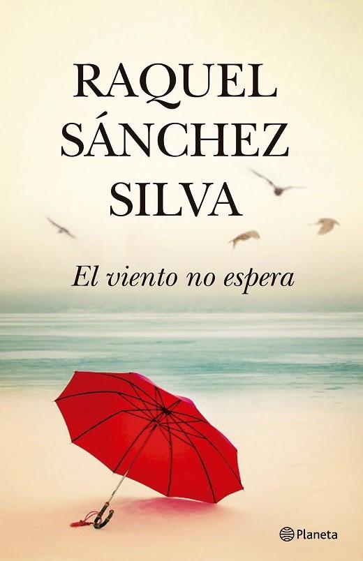 El viento no espera | 9788408193340 | Raquel Sánchez Silva