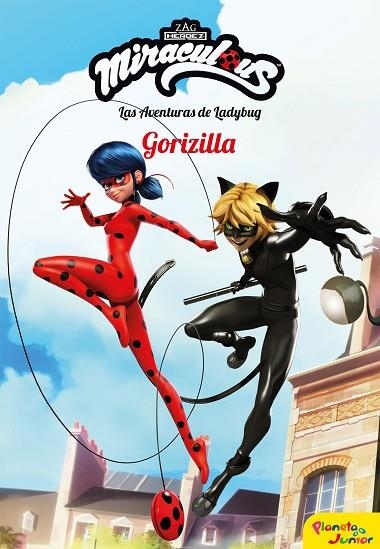 MIRACULOUS LAS AVENTURAS DE LADYBUG 9 GORIZILLA | 9788408196938 | VVAA