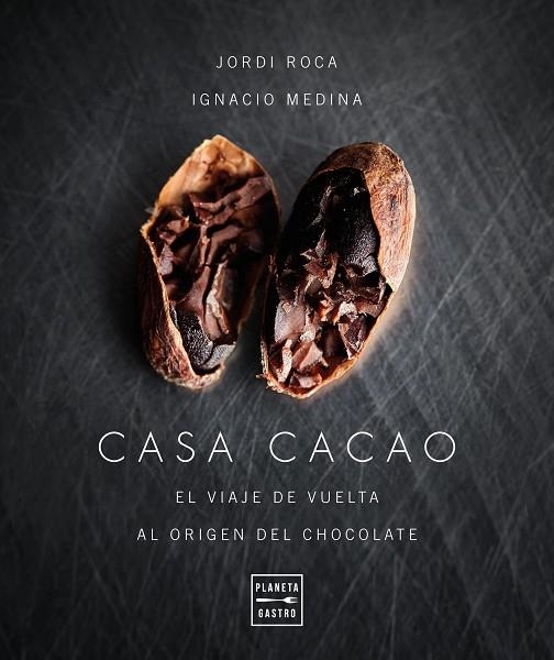 CASA CACAO | 9788408197553 | JORDI ROCA & IGNACIO MEDINA