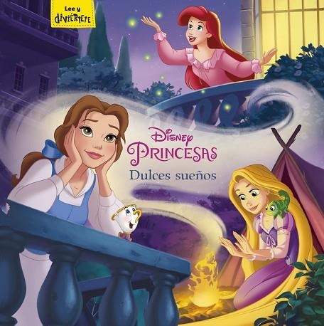 PRINCESAS DULCES SUEÑOS | 9788416917457 | DISNEY