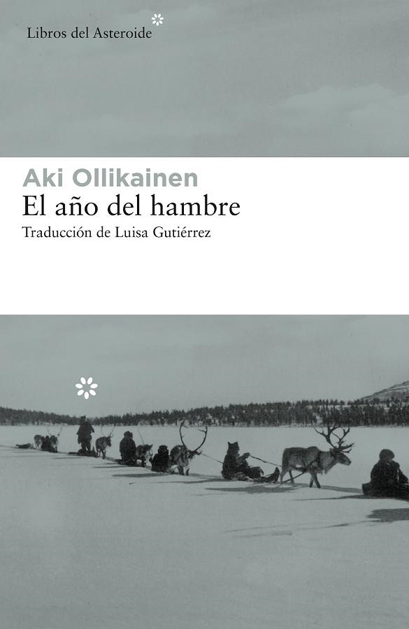 EL AÑO DEL HAMBRE | 9788417007614 | AKI OLLIKAINEN