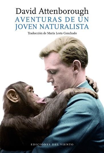 AVENTURAS DE UN JOVEN NATURALISTA | 9788494815089 | DAVID ATTENBOROUGH