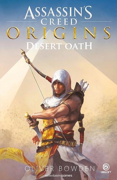 ASSASSIN'S CREED ORIGINS DESERT OATH | 9788445005989 | OLIVER BOWDEN