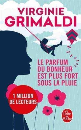 LE PARFUM DU BONHEUR EST PLUS FORT SOUS | 9782253088110 | VIRGINIE GRIMALDI