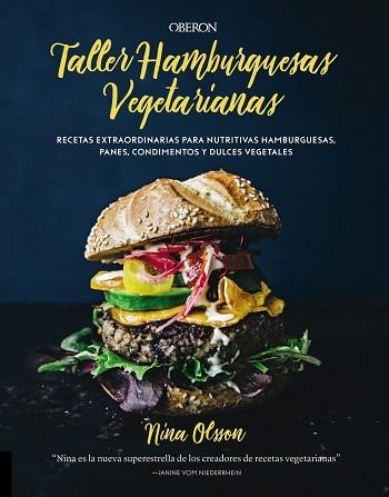 TALLER DE HAMBURGUESAS VEGETARIANAS | 9788441540477 | NINA OLSSON