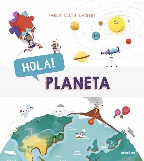 HOLA! PLANETA | 9788416844883 | FABIEN ÖCKTO LAMBERT