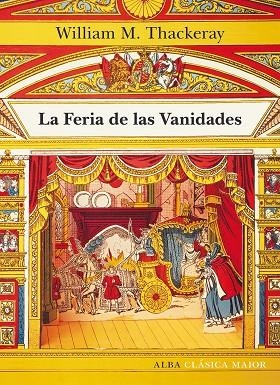 LA FERIA DE LAS VANIDADES | 9788490654965 | WILLIAM M THACKERAY