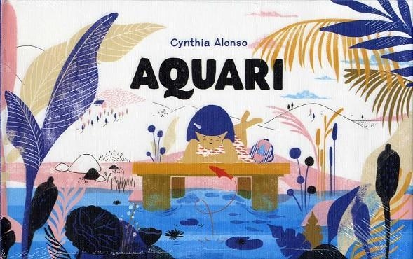 AQUARI | 9788417074463 | CYNTHIA ALONSO