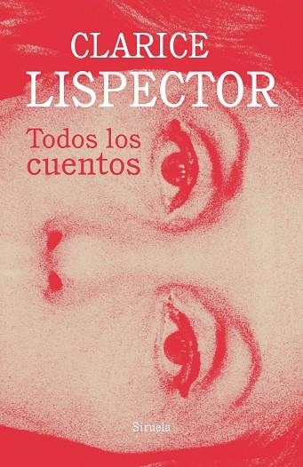 TODOS LOS CUENTOS | 9788417454678 | CLARISE LISPECTOR