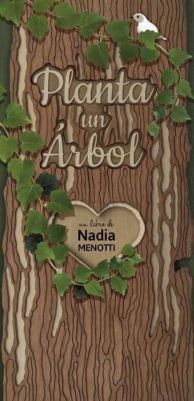 PLANTA UN ARBOL | 9788416427208 | NADIA MENOTTI