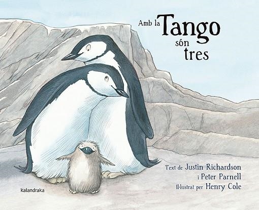 AMB LA TANGO SON TRES | 9788484649861 | JUSTIN RICHARDSON & PETER PARNELL