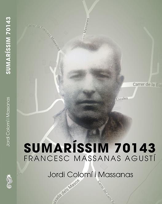 SUMARISSIM 70143 FRANCESC MASSANAS AGUSTI | 9788494833441 | JORDI COLOMI MASSANAS