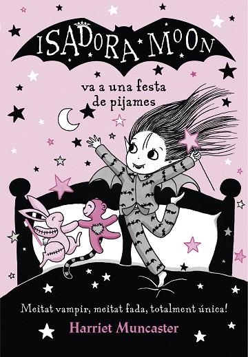 ISADORA MOON VA A UNA FESTA DE PIJAMES | 9788420433998 | HARRIET MUNCASTER