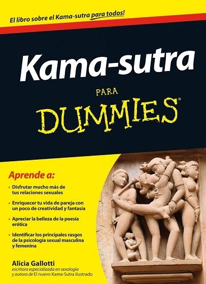 KAMA SUTRA PARA DUMMIES | 9788432901386 | ALICIA GALLOTTI