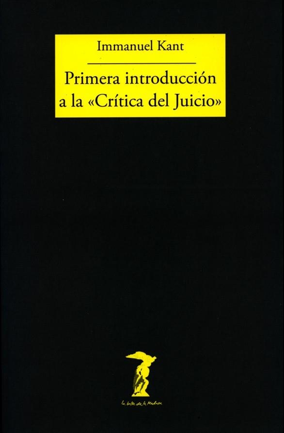 PRIMERA INTRODUCCION A LA CRITICA DEL JUICIO | 9788477740001 | KANT, IMMANUEL