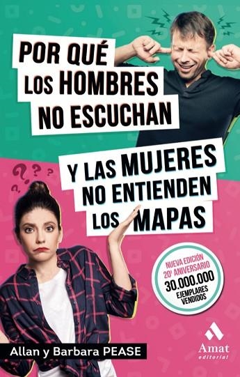 POR QUE LOS HOMBRES NO ESCUCHAN Y LAS MUJERES NO ENTIENDEN LOS MAPAS | 9788497359993 | ALLAN PEASE & BARBARA PEASE