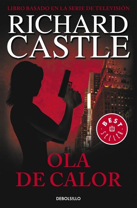 OLA DE CALOR | 9788490628409 | RICHARD CASTLE