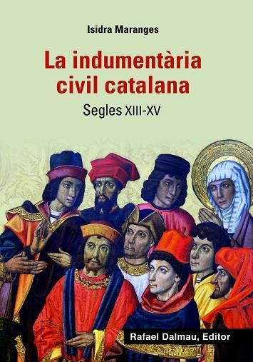 LA INDUMENTARIA CIVIL CATALANA | 9788423208425 | ISIDRA MARANGES I PRAT