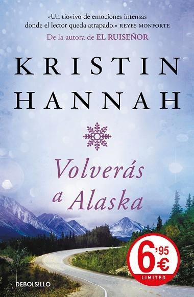 VOLVERAS A ALASKA | 9788466346177 | KRISTIN HANNAH